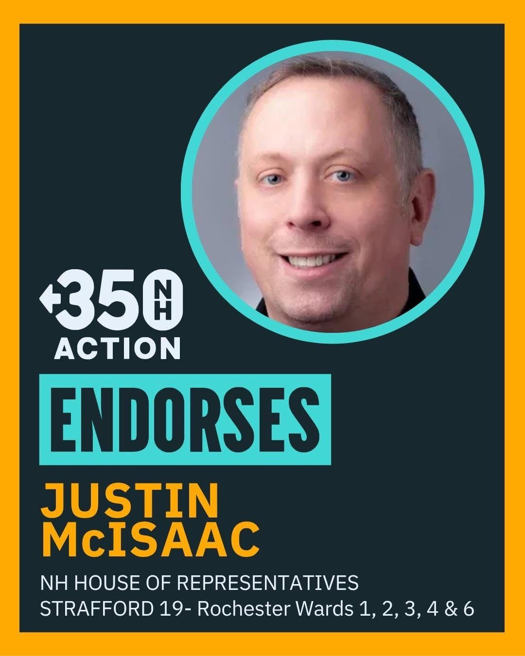 350 New Hampshire Action endorses Justin McIsaac for NH House of Representatives, Strafford 19, Rochester Wards 1, 2, 3, 4 and 6