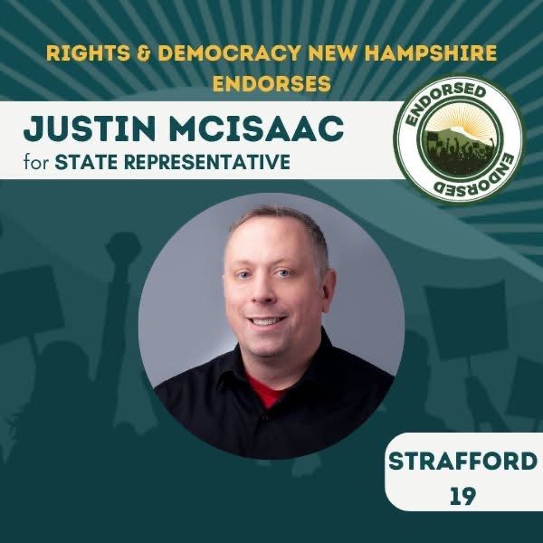 Rights & Democracy New Hampshire endorses Justin McIsaac for State Representative, Strafford 19